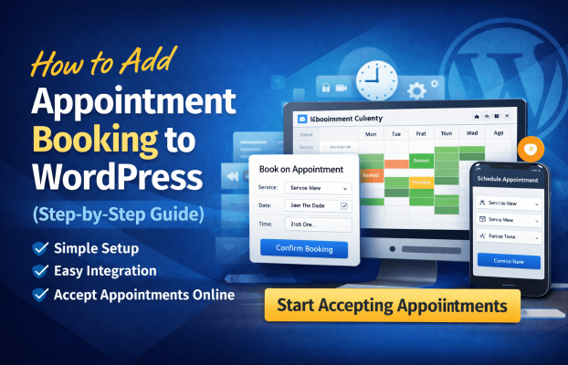 How to Add Appointment Booking to WordPress (Step-by-Step Guide)