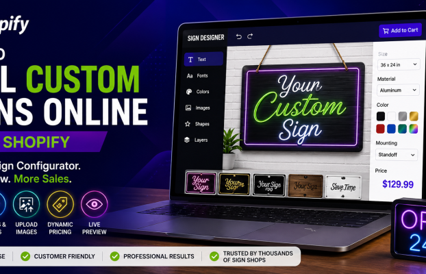 How to Sell Custom Signs Online with Shopify